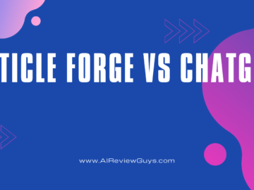 article-forge-vs-chatgpt