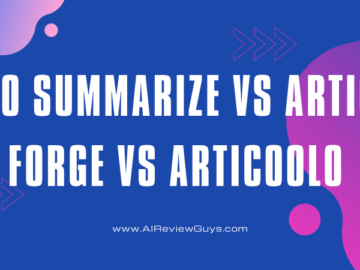 auto summarize vs articoolo vs article forge