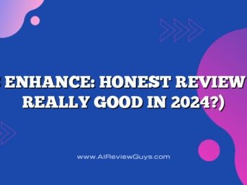 Let’s Enhance: Honest Review (Is it really good in 2024?)