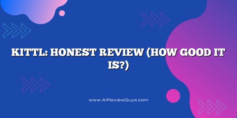 Kittl: Honest Review (How good it is?)