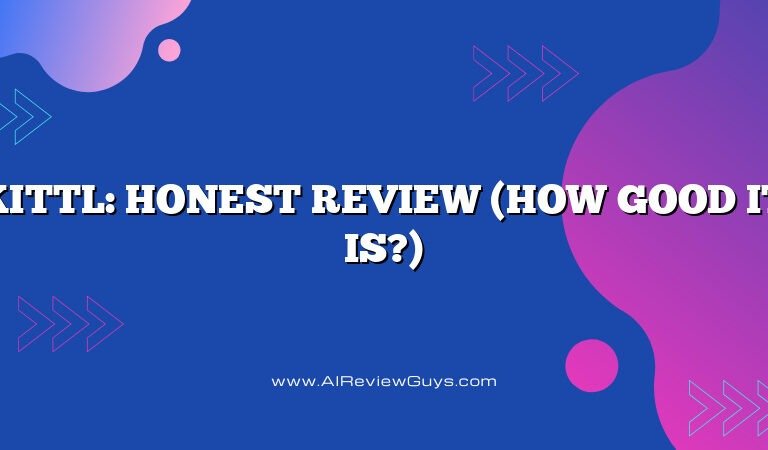 Kittl: Honest Review (How good it is?)
