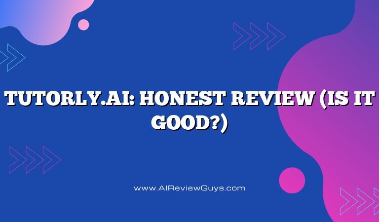 Tutorly.ai: Honest Review (Is it good?)