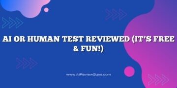 AI or Human Test Reviewed (It’s Free & Fun!)