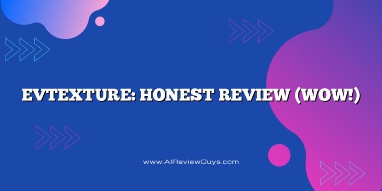 EvTexture: Honest Review (Wow!)