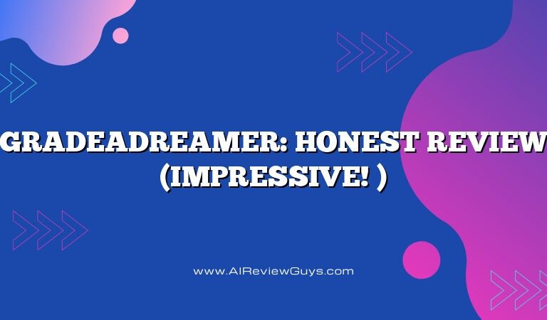 GradeADreamer: Honest Review (Impressive! )