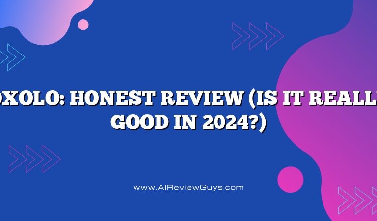 Oxolo: Honest Review (Is it really good in 2024?)