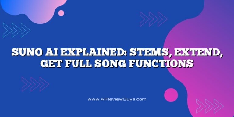 Suno AI Explained: Stems, Extend, Get Full Song Functions