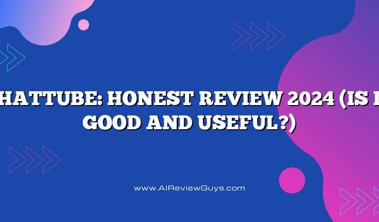 ChatTube: Honest Review 2024 (Is It Good and Useful?)