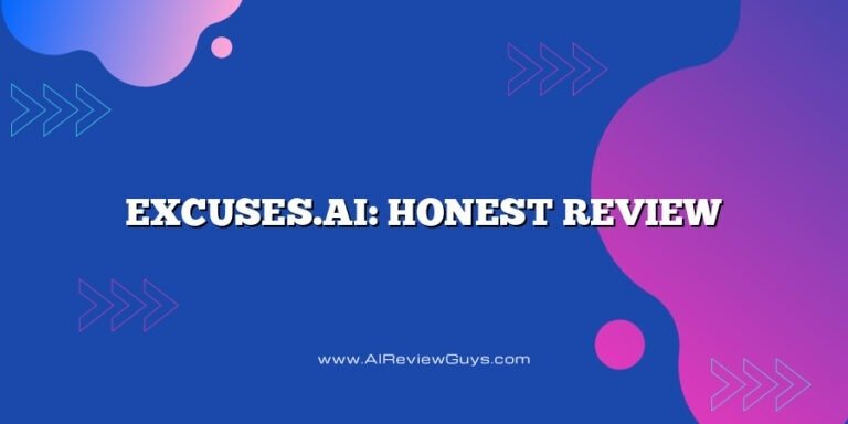 Excuses.ai: Honest Review