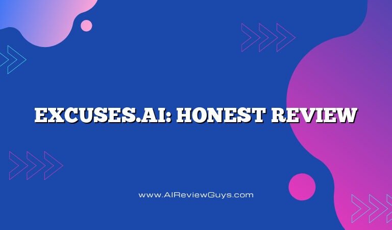 Excuses.ai: Honest Review