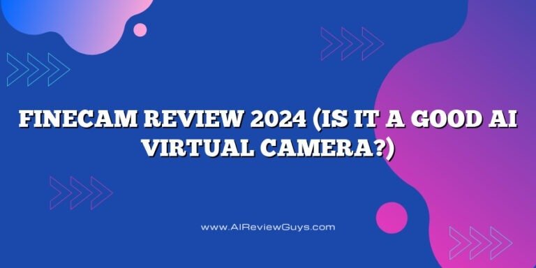 FineCam Review 2024 (Is It a Good AI Virtual Camera?)