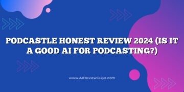 Podcastle Honest Review 2024 (Is It a Good AI for Podcasting?)