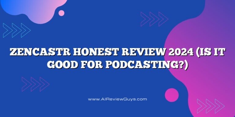 Zencastr Honest Review 2024 (Is It Good for Podcasting?)